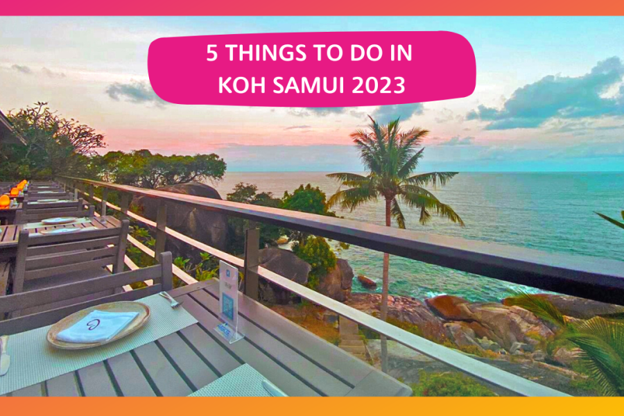 5 Things to Do in Koh Samui 2023